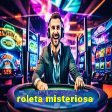 roleta misteriosa